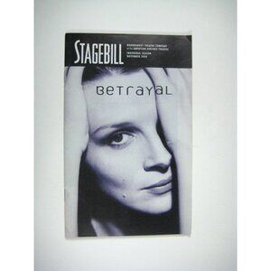 Betrayal Stagebill 2000 Juliet Binoche Liev Schreiber John Slattery Pinter